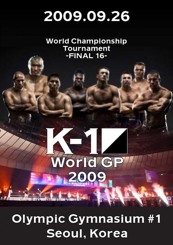 K-1 WORLD GP 2009 -FINAL16- poster