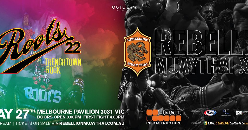 Roots Muaythai 22: Trenchtown Rock poster