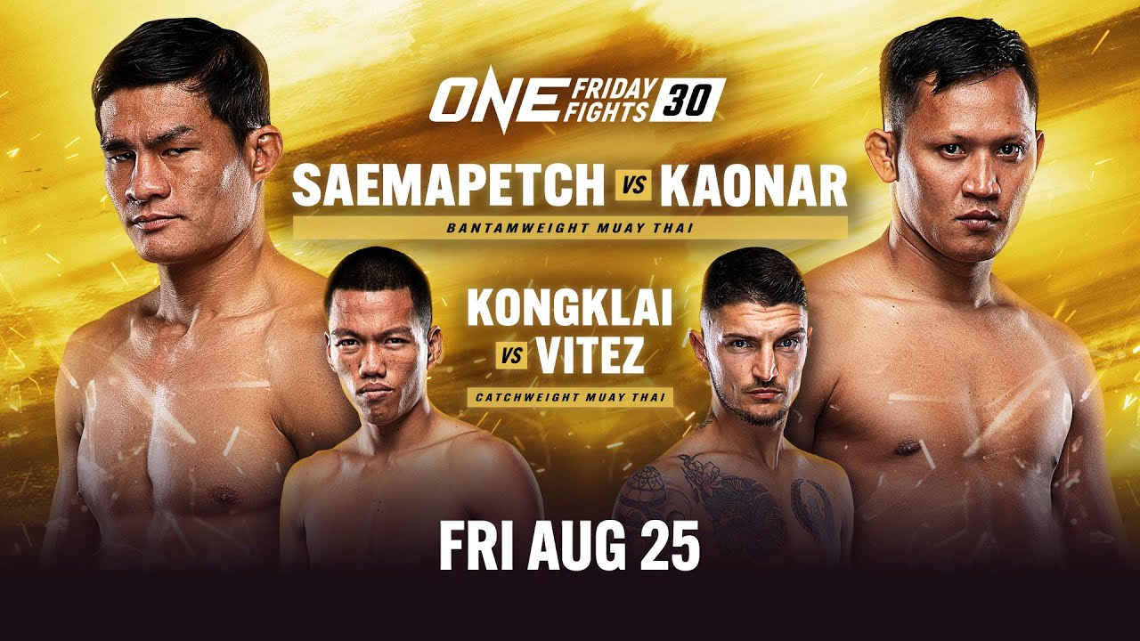 ONE Friday Fights 30 poster