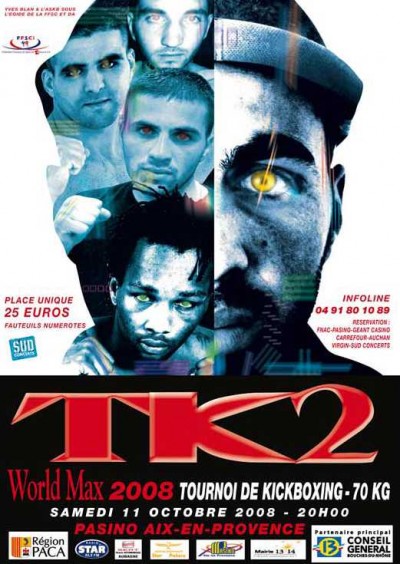 TK2 World Max 2008
 poster