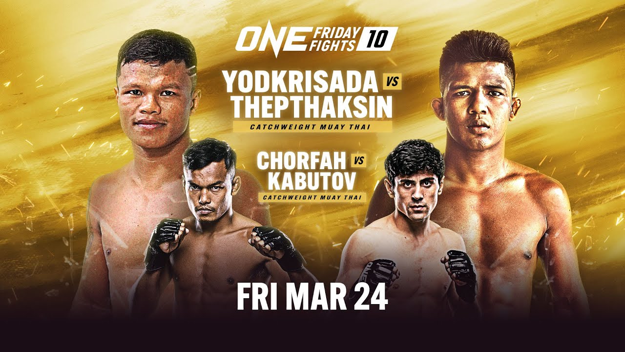 ONE Friday Fights 10 poster