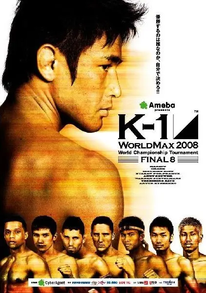 K-1 World Max 2008 Final 8 poster