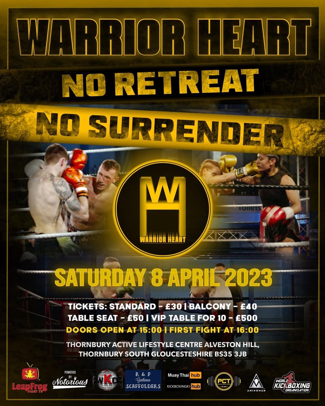 Warrior Heart Promotions - No Retreat No Surrender poster