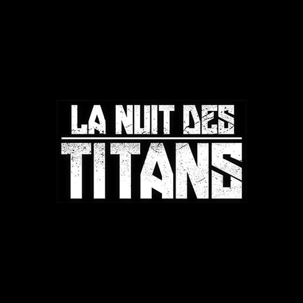 La Nuit Des Titans