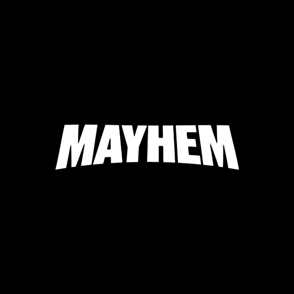 Mayhem Fighting