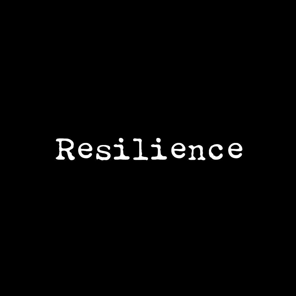 Resilience