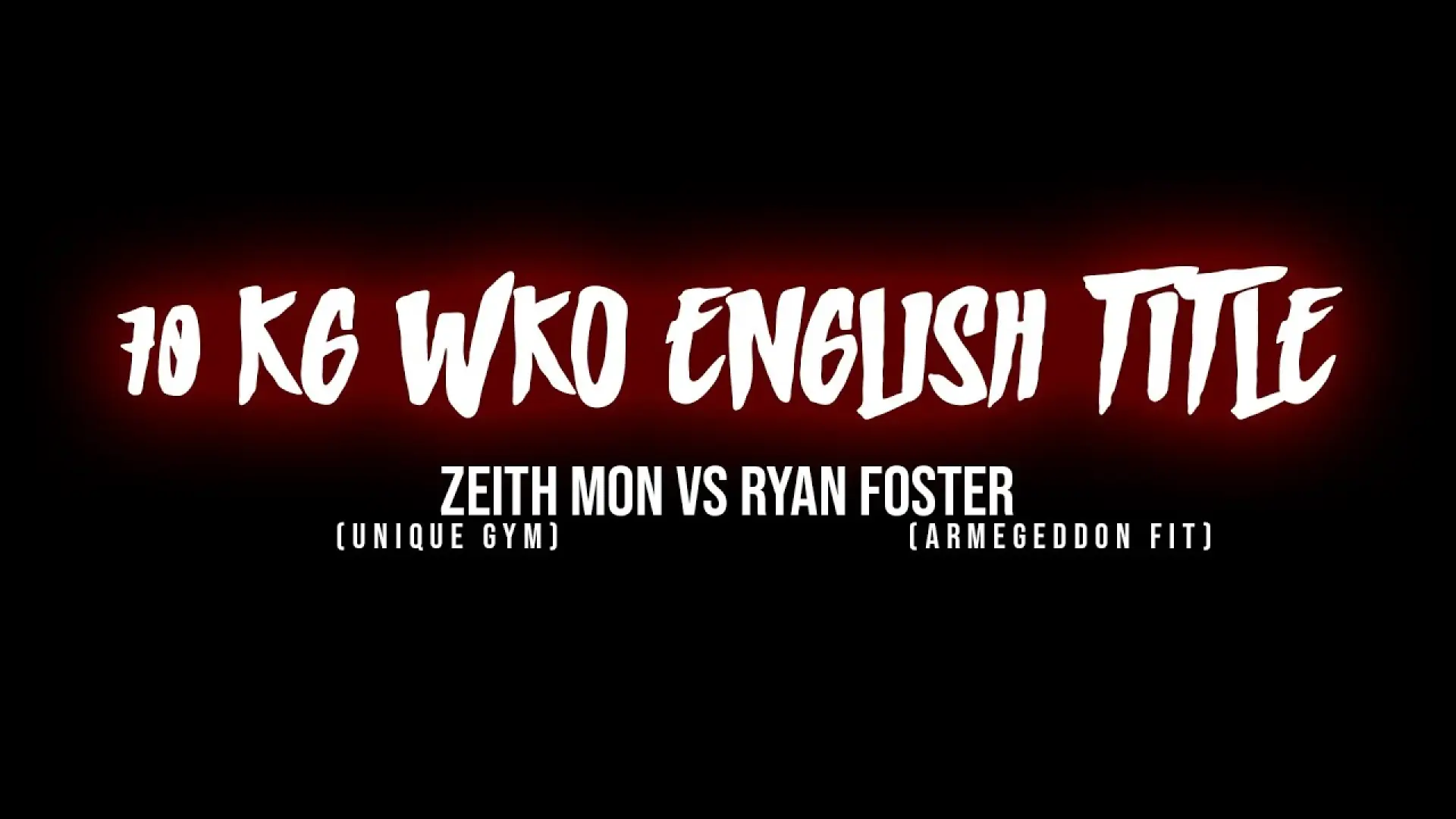 Zeith Mon vs Ryan Foster