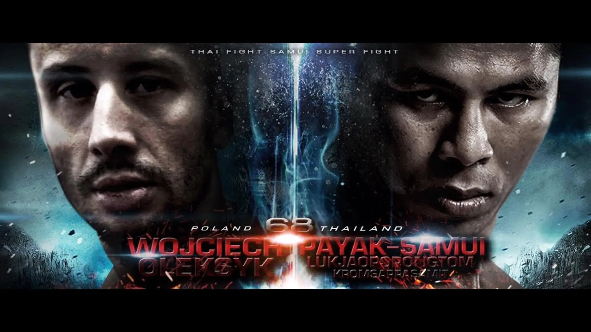 Payak Samui vs Wojtek Oleksyk