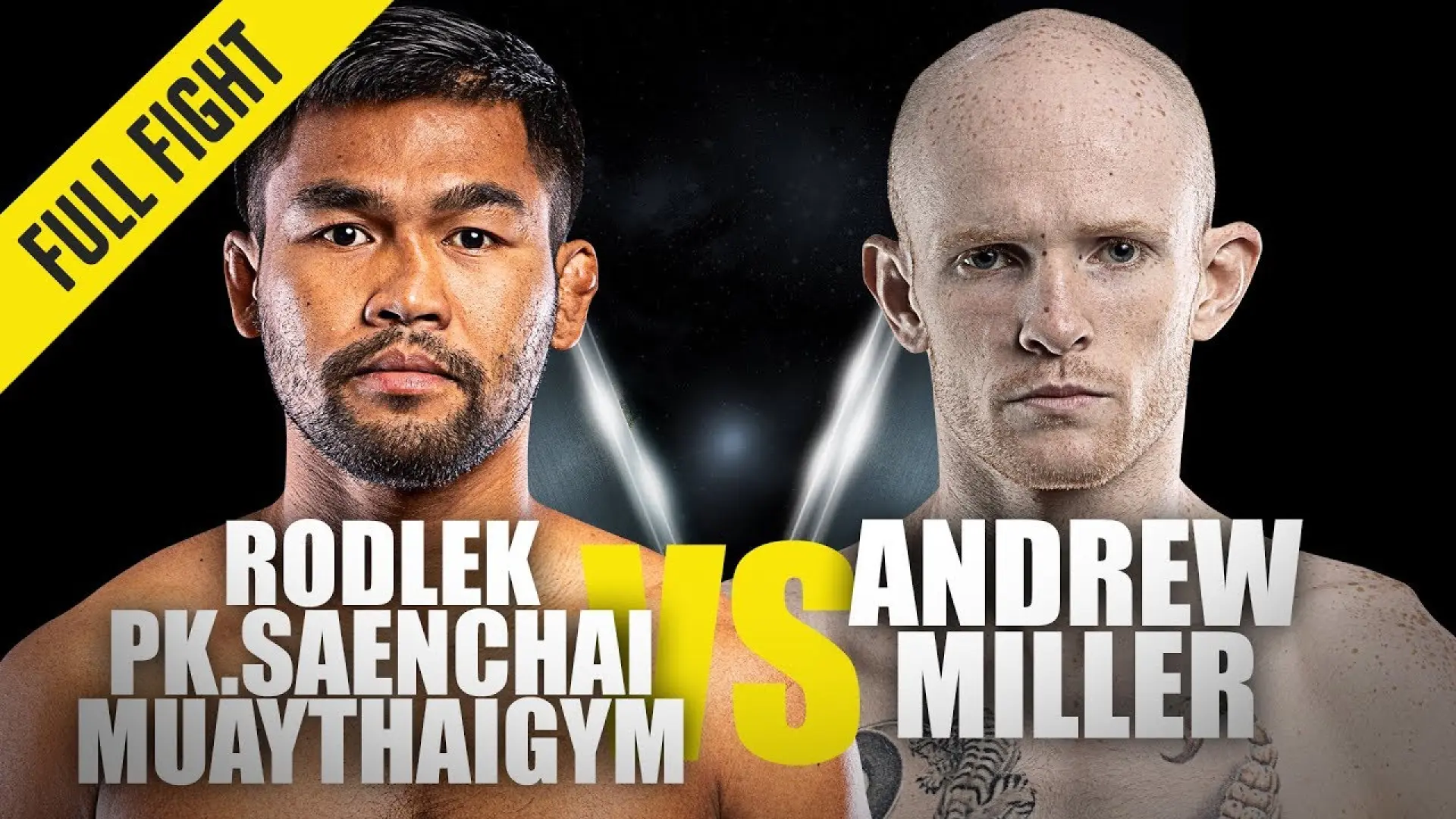 Rodlek PK Saenchai vs Andrew Miller