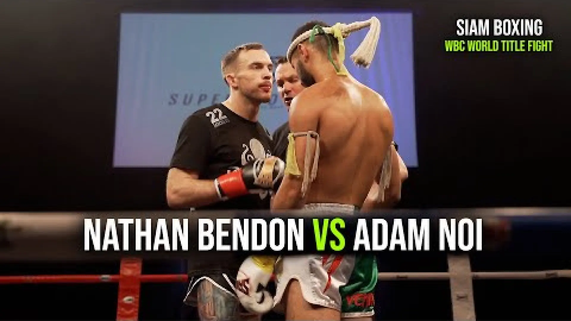 Adam Noi vs Nathan Bendon (Fight Video)