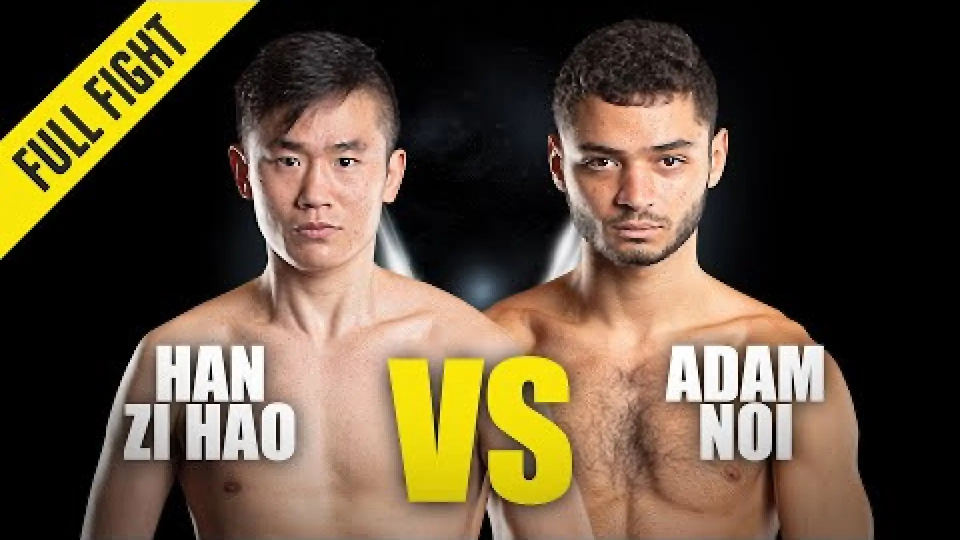 Adam Noi vs Han Zi Hao (Fight Video)