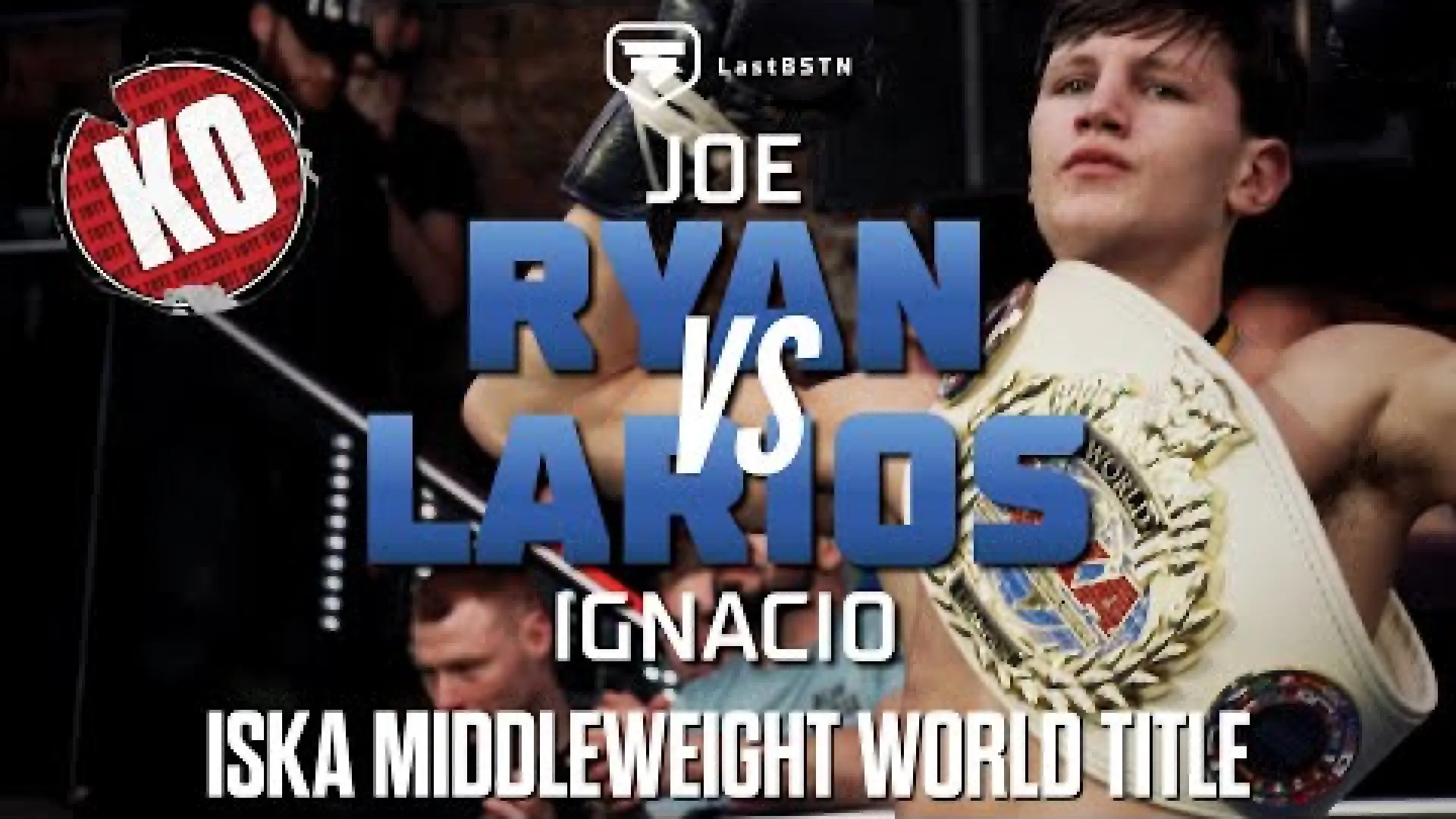 Joe Ryan vs Ignasi Larios Alvez (Fight Video)