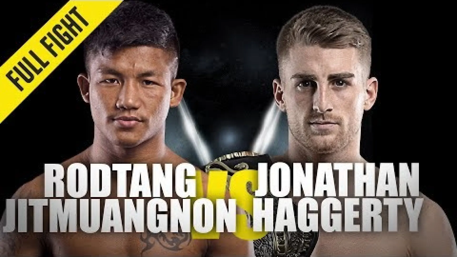 Jonathan Haggerty vs Rodtang Jitmuangnon (Fight Video)