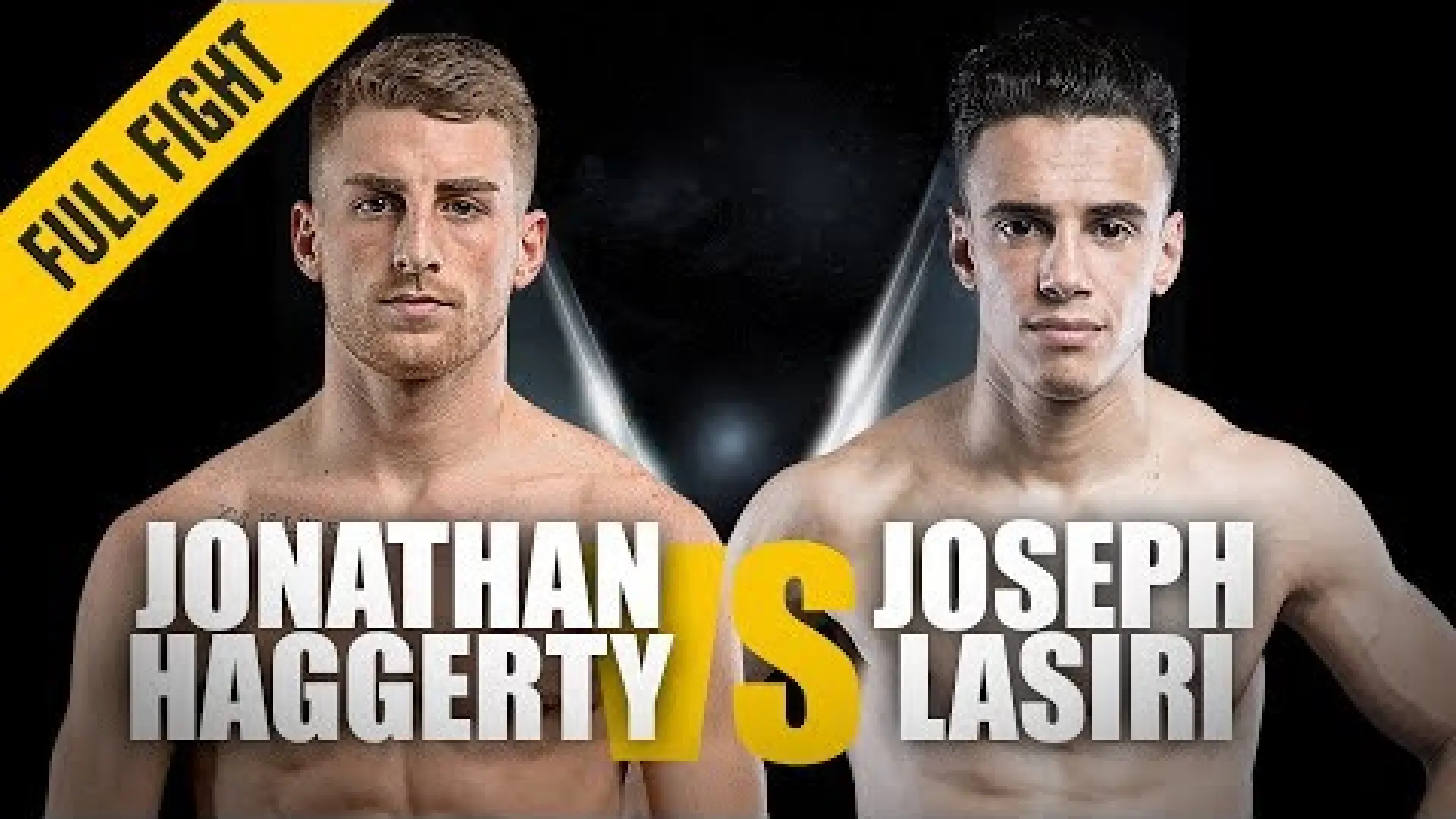 Jonathan Haggerty vs Joseph Lasiri (Fight Video)