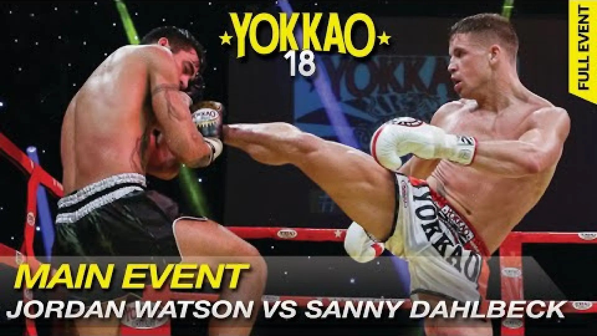 Jordan Watson vs Sanny Dahlbeck (Fight Video)