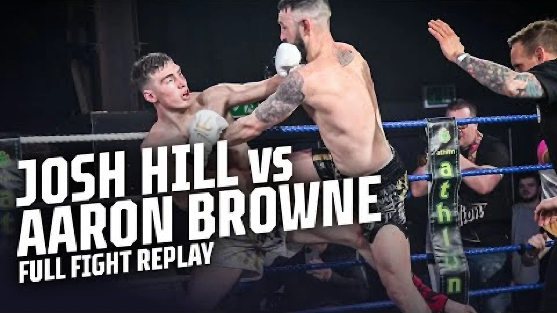 Josh Hill vs Aaron Browne (Fight Video)