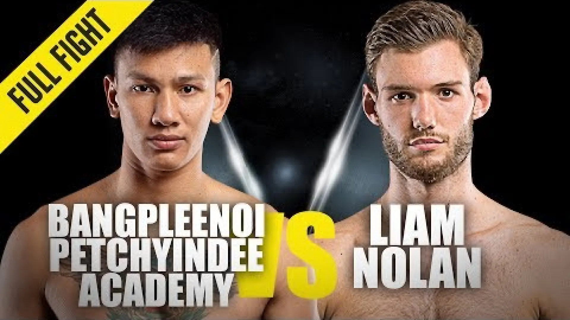 Liam Nolan vs Bangpleenoi Petchyindee (Fight Video)