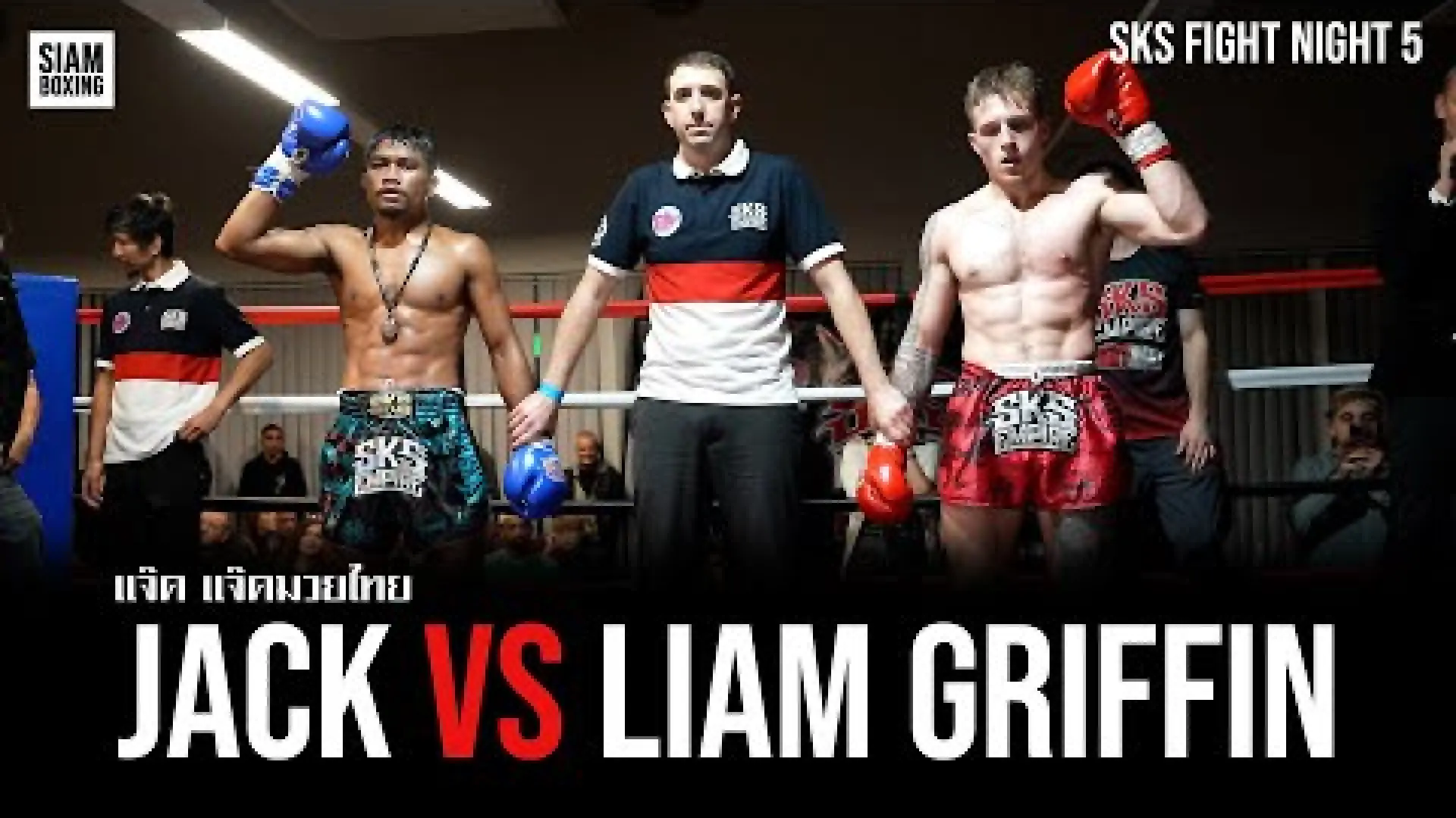 Liam Griffin vs Jack Apichat Muaythai (Fight Video)