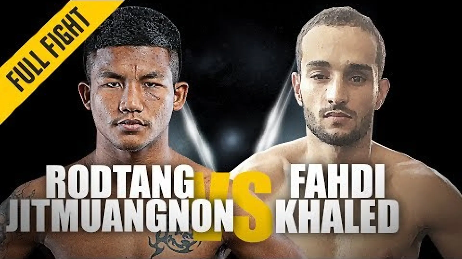 Rodtang Jitmuangnon vs Fahdi Khaled (Fight Video)