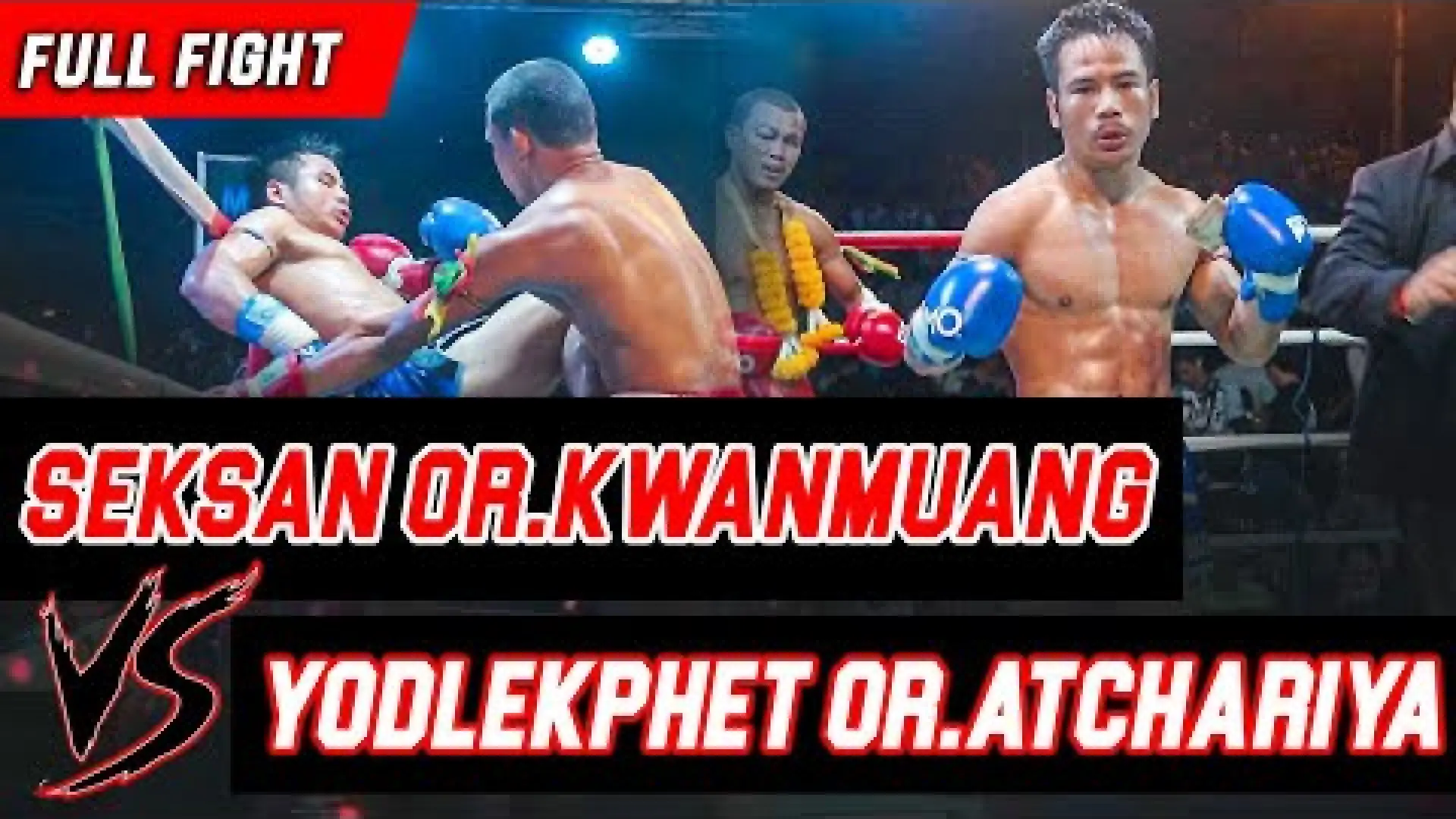 Seksan Or Kwanmuang vs Yodlekpet Or Atchariya (Fight Video)