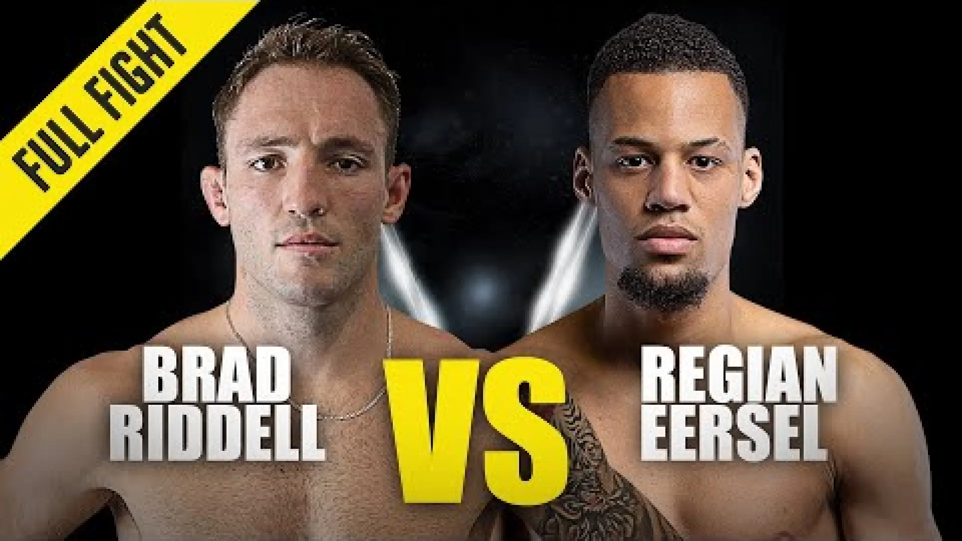 Regian Eersel vs Brad Riddell (Fight Video)