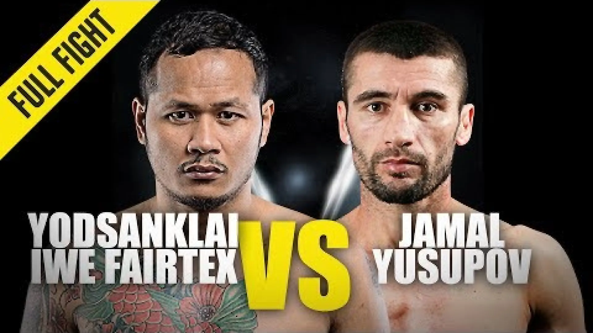 Yodsanklai Fairtex vs Jamal Yusupov (Fight Video)