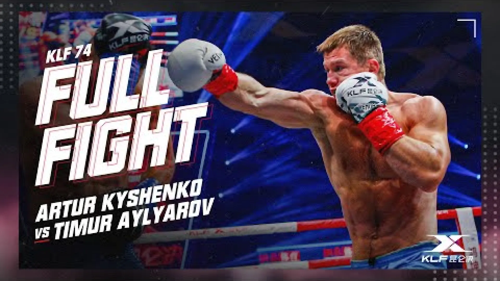 Artur Kyshenko vs Timur Aylyarov (Fight Video)