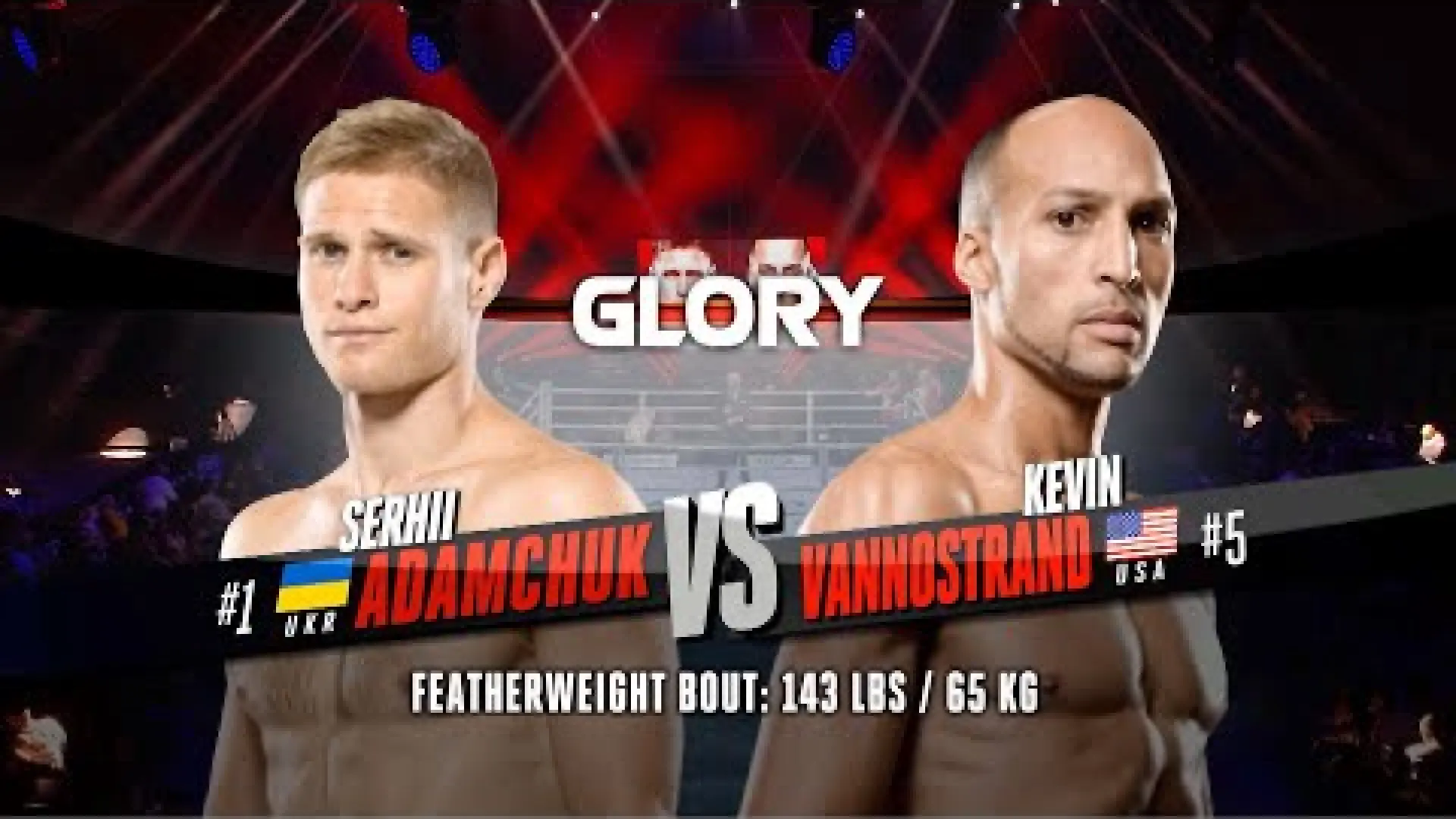Serhii Adamchuk vs Kevin VanNostrand (Fight Video)