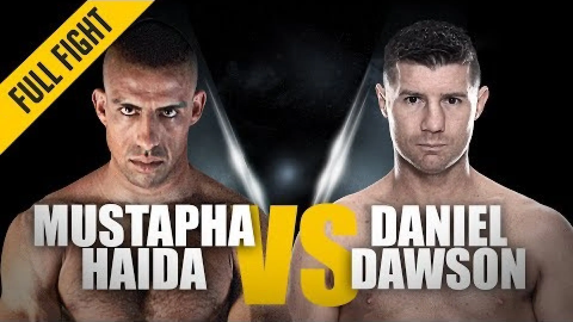 Mustapha Haida vs Daniel Dawson (Fight Video)