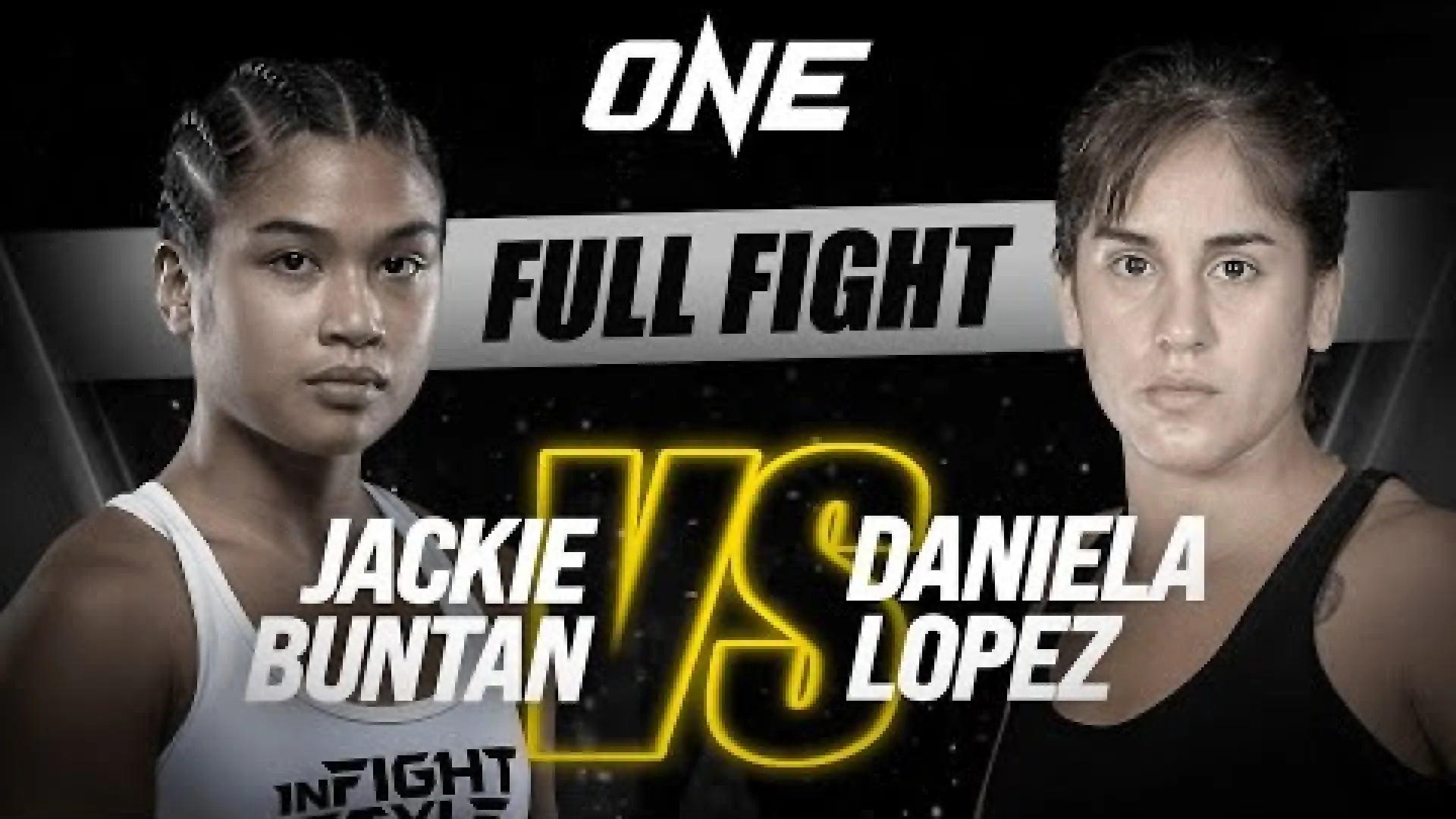 Jackie Buntan vs Daniela Lopez (Fight Video)