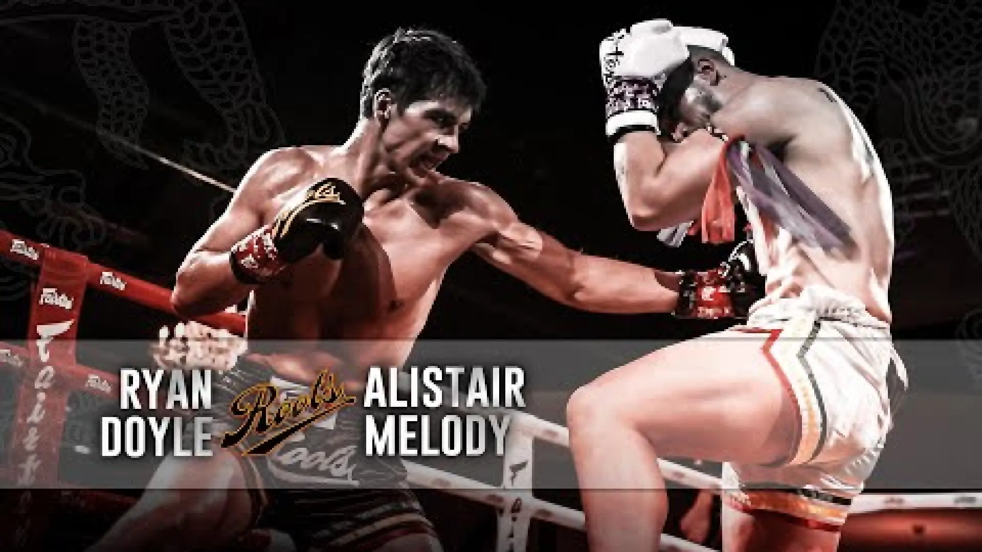 Ryan Doyle vs Alistair Melody (Fight Video)