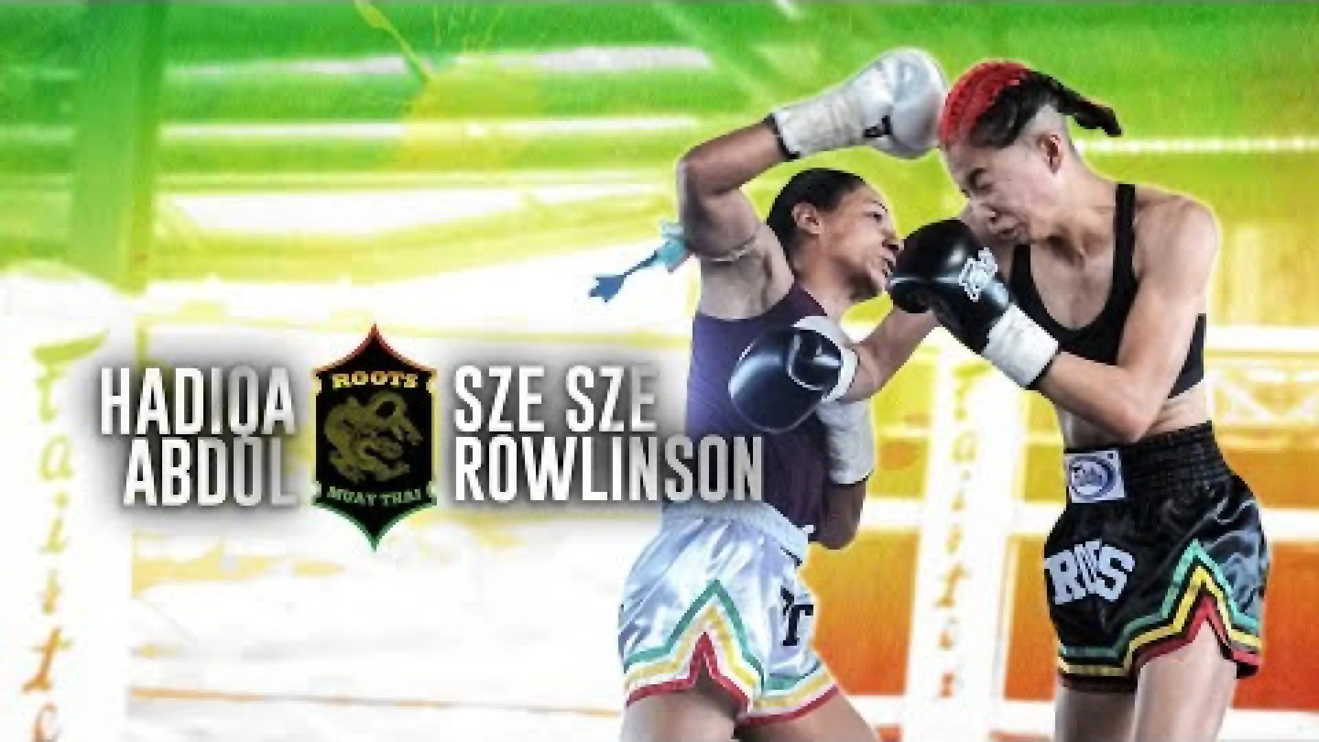 Sze Sze Rowlinson vs Hadiqa Abdul (Fight Video)