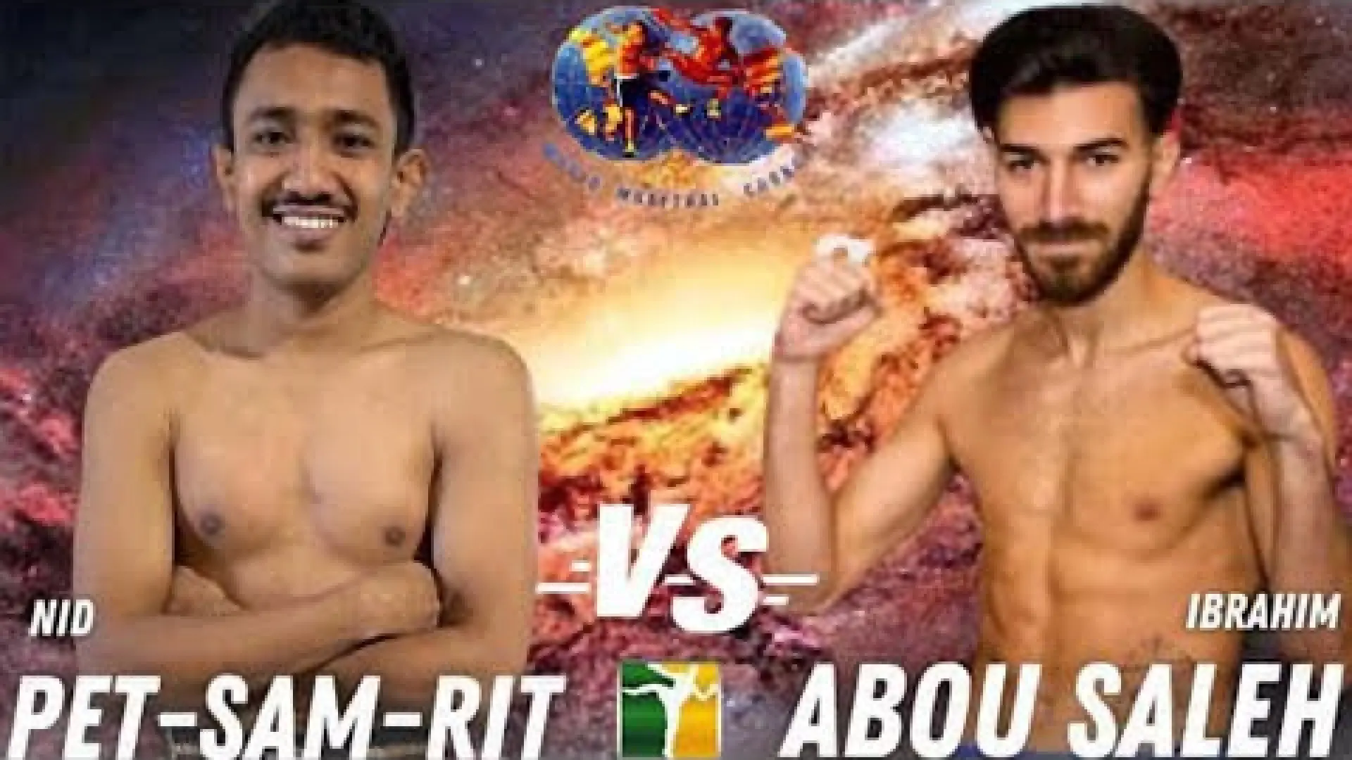 Pet Sam Rit vs Ibrahim Abou Saleh (Fight Video)