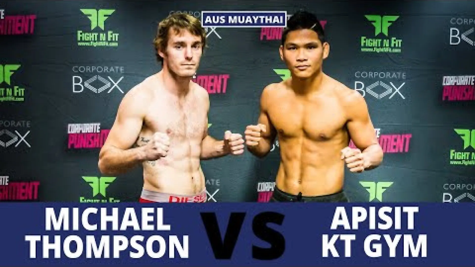 Michael Thompson vs Apisit Fairtex (Fight Video)