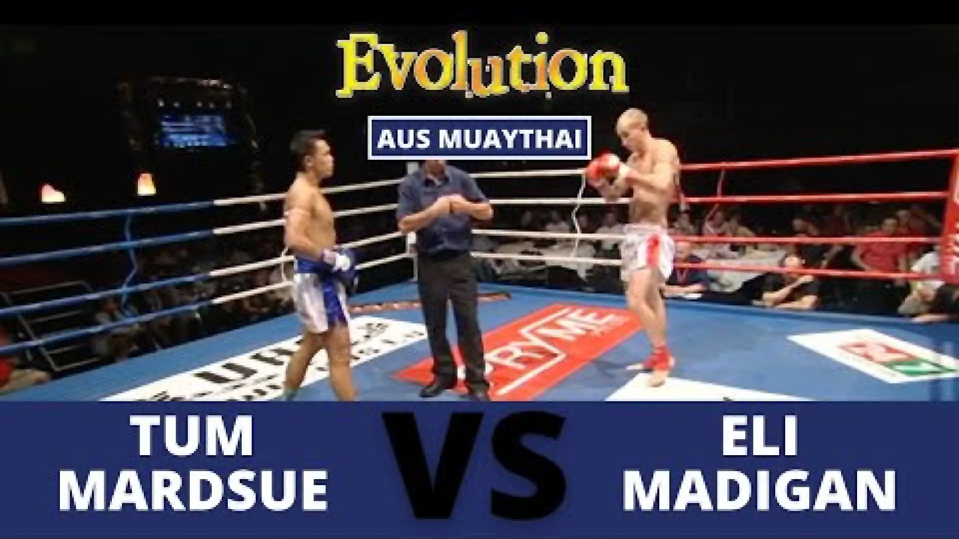 Tum Mardsua vs Eli Madigan (Fight Video)