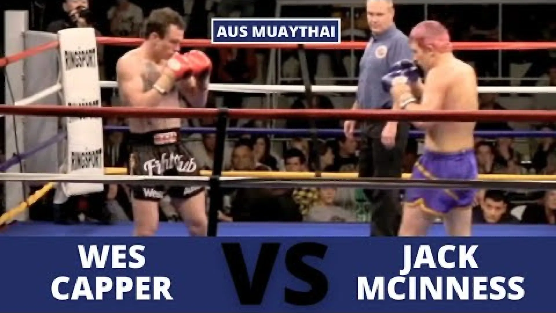 Wes Capper vs Jack McInness (Fight Video)