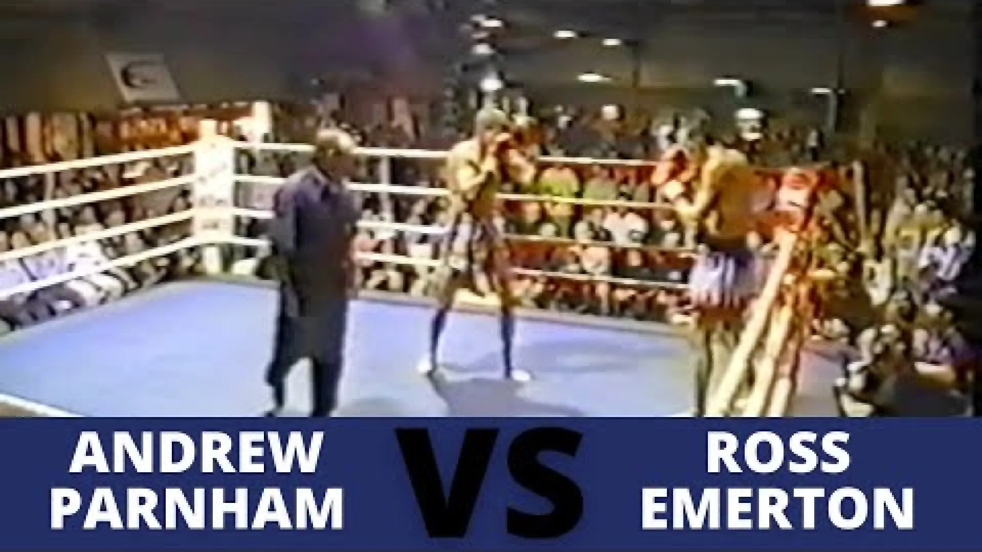 Andrew Parnham vs Ross Emerton (Fight Video)