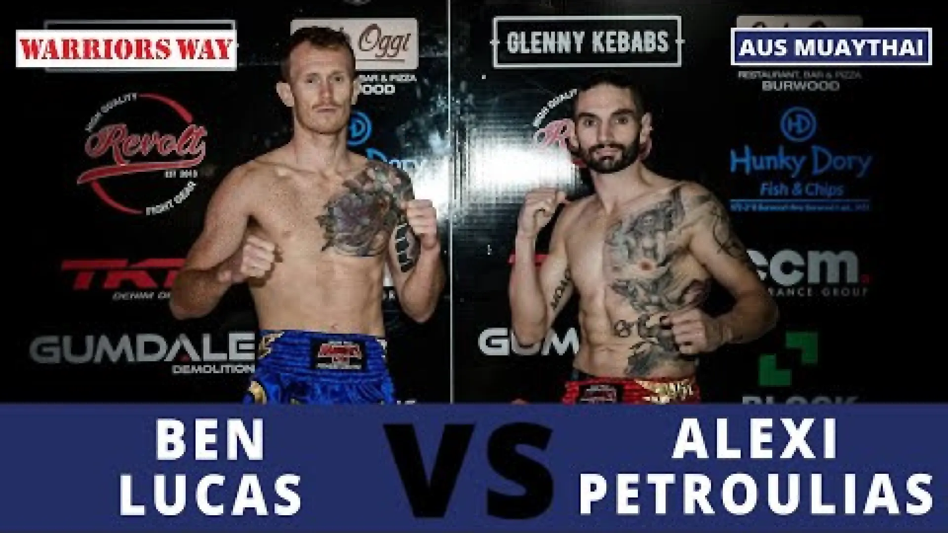 Ben Lucas vs Alex Petroulias (Fight Video)