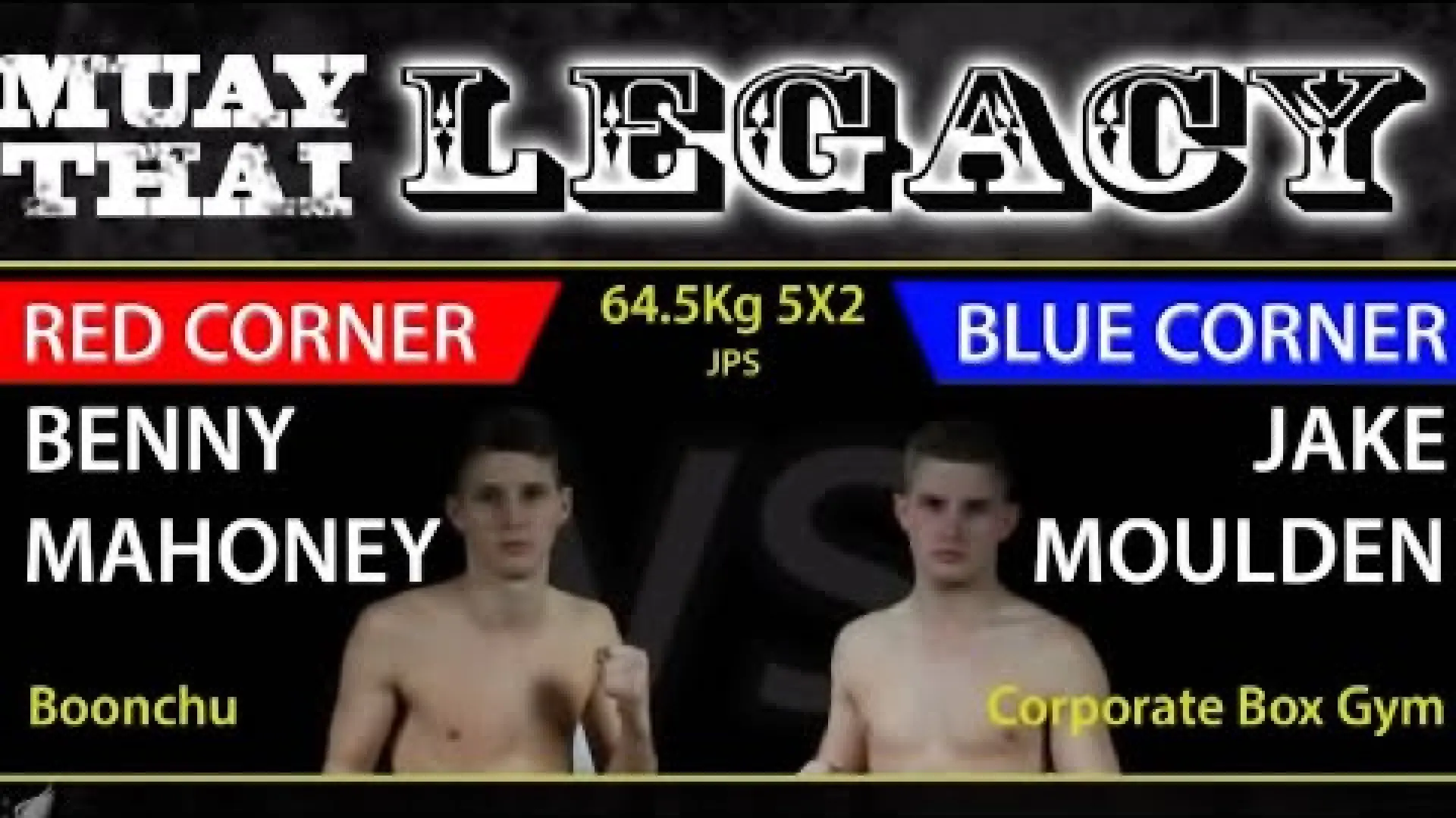 Benny Mahoney vs Jake Moulden (Fight Video)