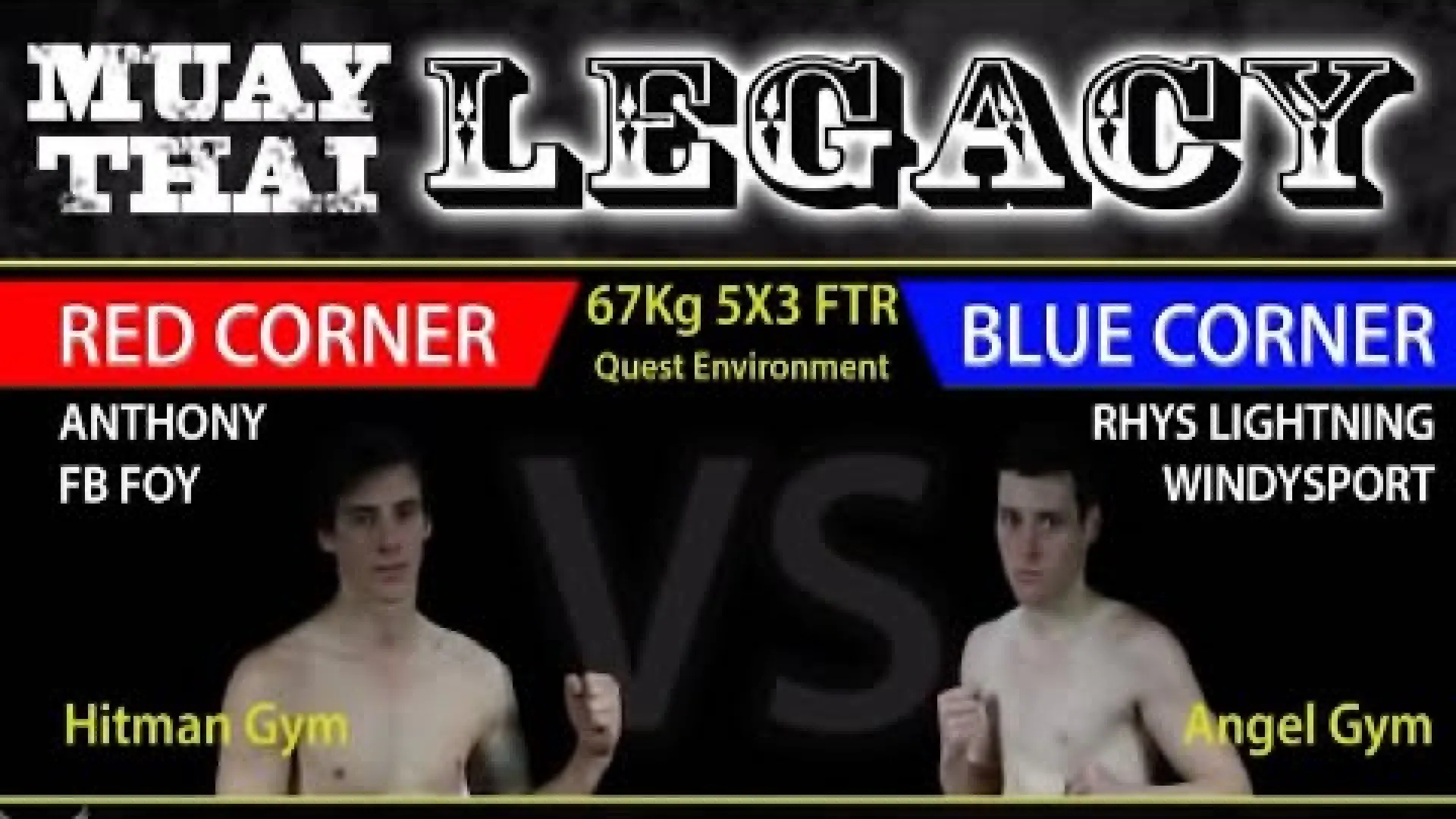 Anthony Foy vs Rhys Lightning (Fight Video)