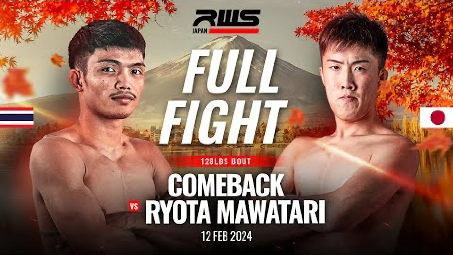 Comeback TK Yuttana vs Ryoto Mawatari (Fight Video)