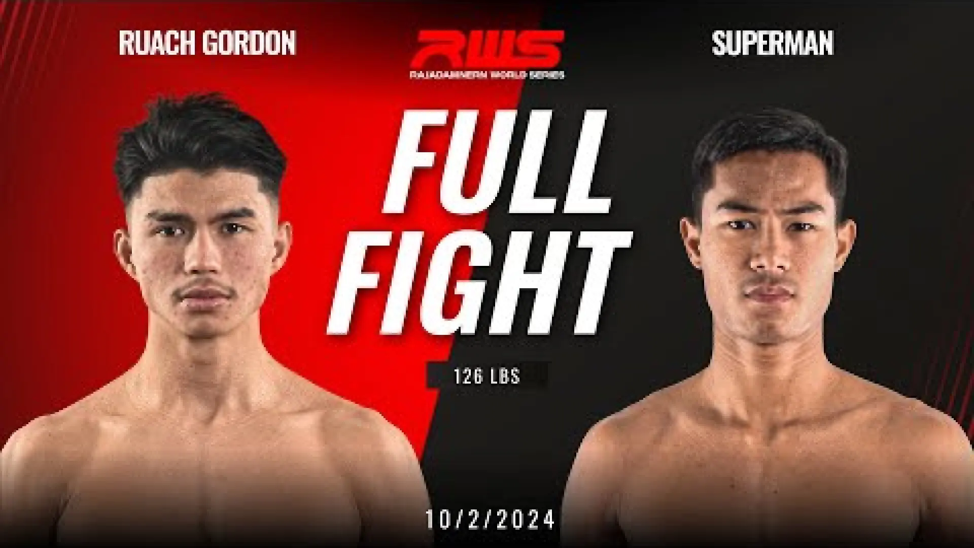 Ruach Gordon vs Superman Banchamek (Fight Video)