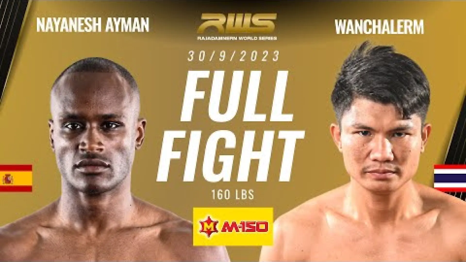 Nayanesh Ayman vs Wanchalerm PakyokPK (Fight Video)