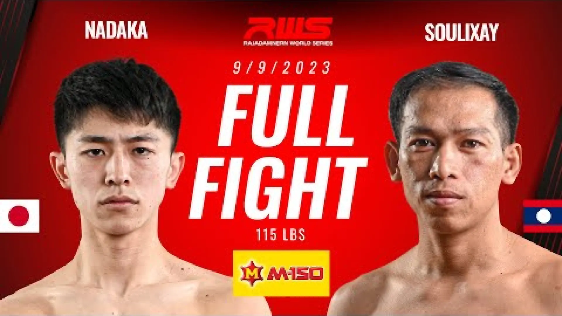 Nadaka Yoshinari vs Soulixay Singsavath (Fight Video)