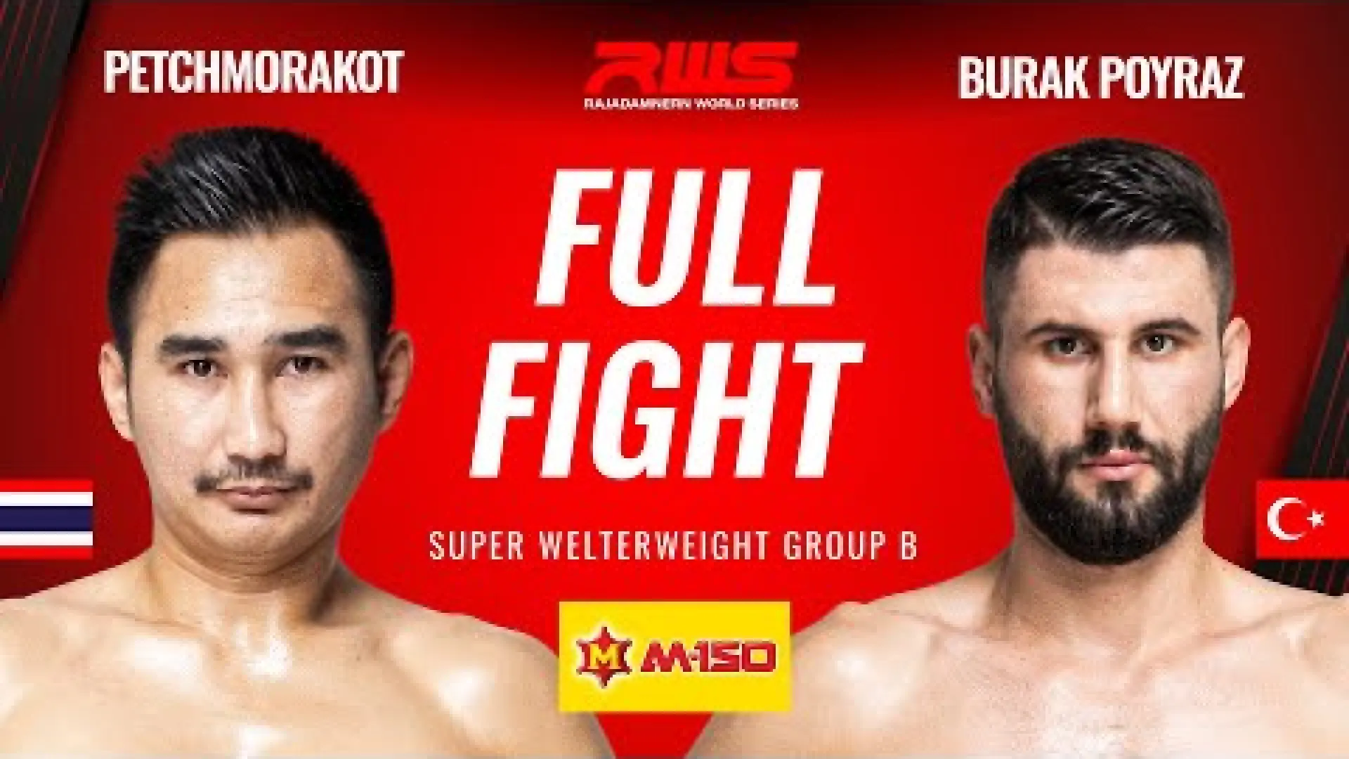 Petchmorakot Petchyindee vs Burak Poyraz (Fight Video)