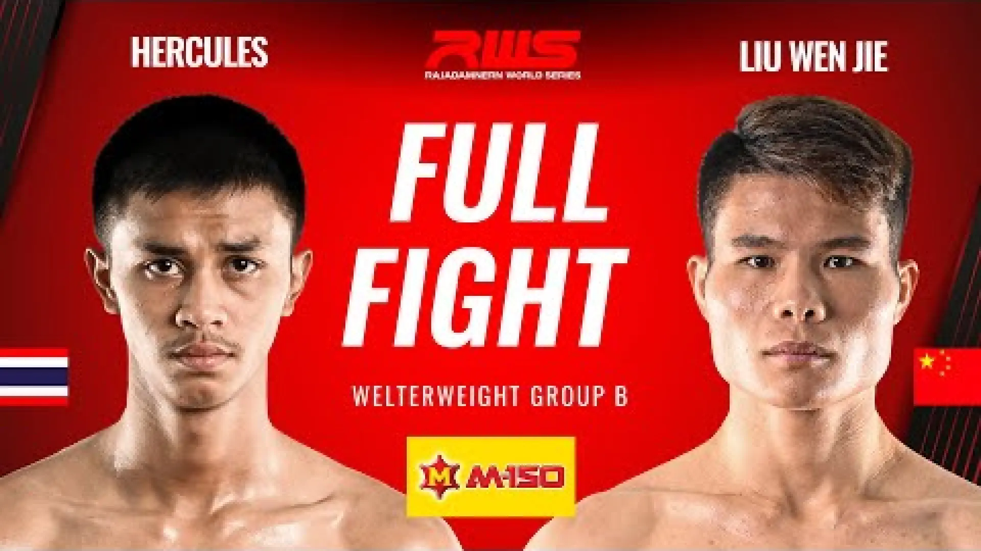 Hercules Wor Chakrawut vs Liu Wen Jie (Fight Video)