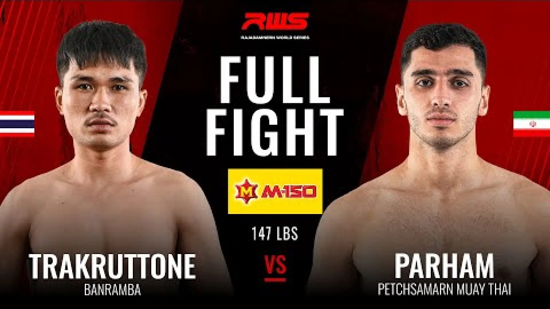 Trakudtone BanRamba vs Parham Gheirati (Fight Video)