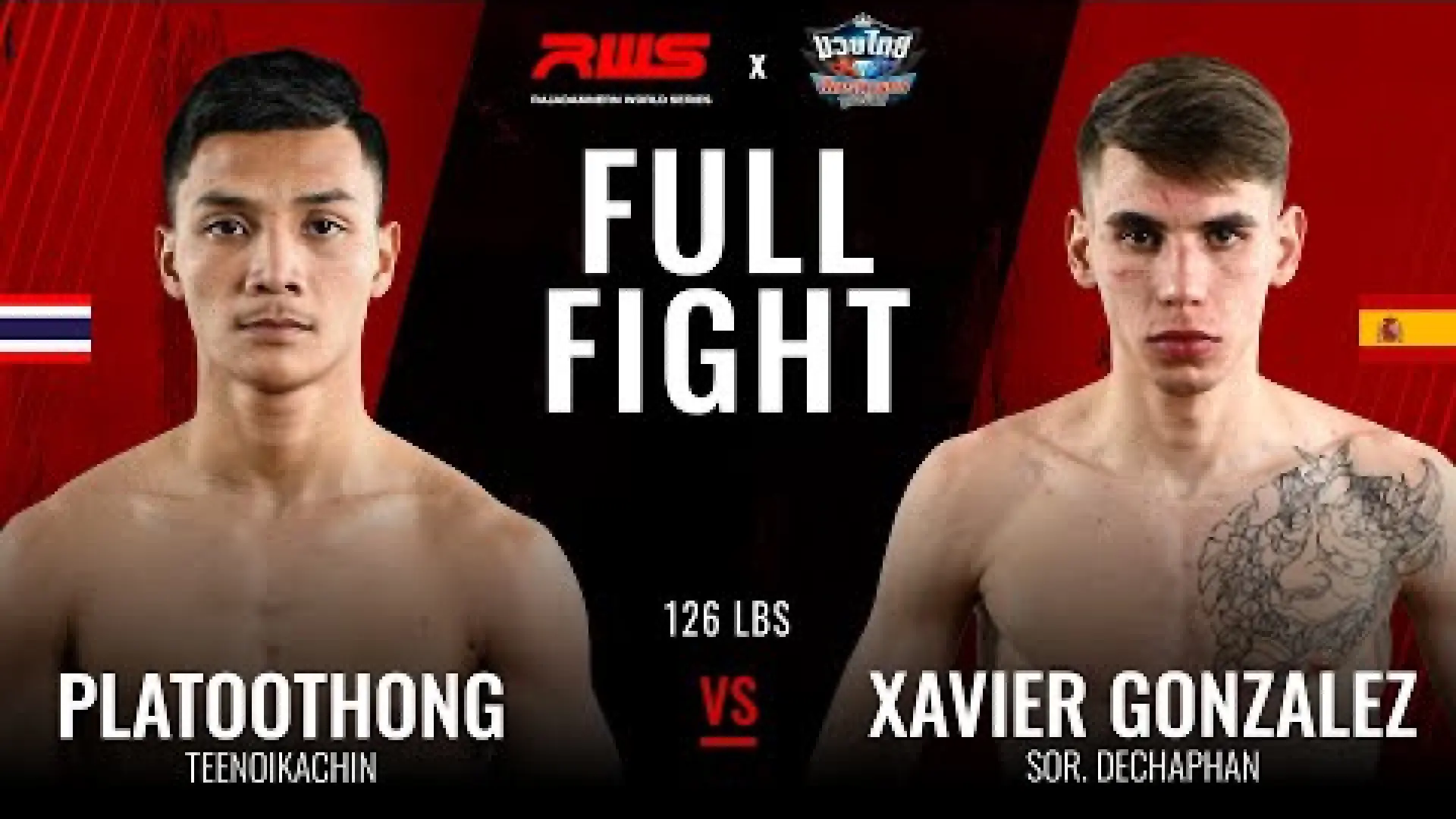 Platuthong TeeNoiKachin vs Xavier Gonzalez (Fight Video)