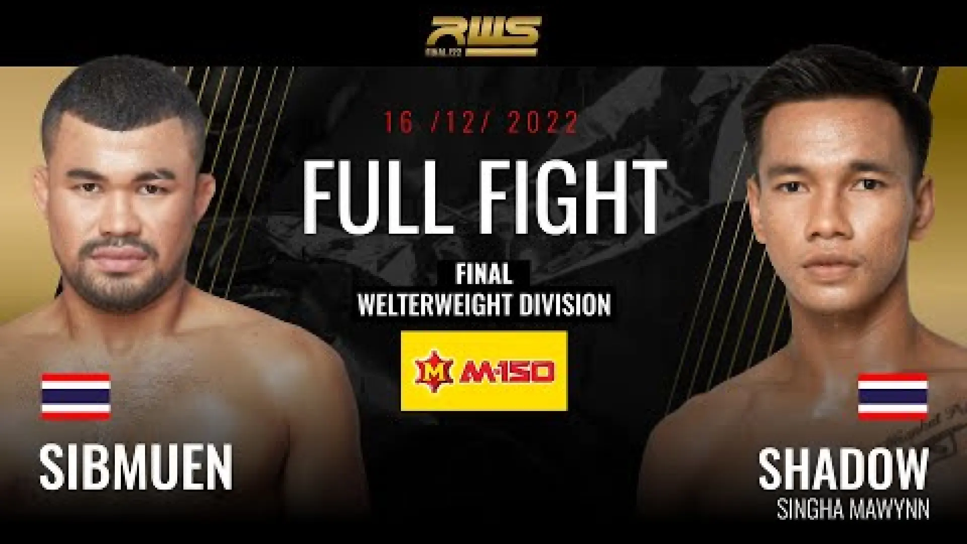 Shadow Singha Mawynn vs Sibmuen Sitchefboontham (Fight Video)