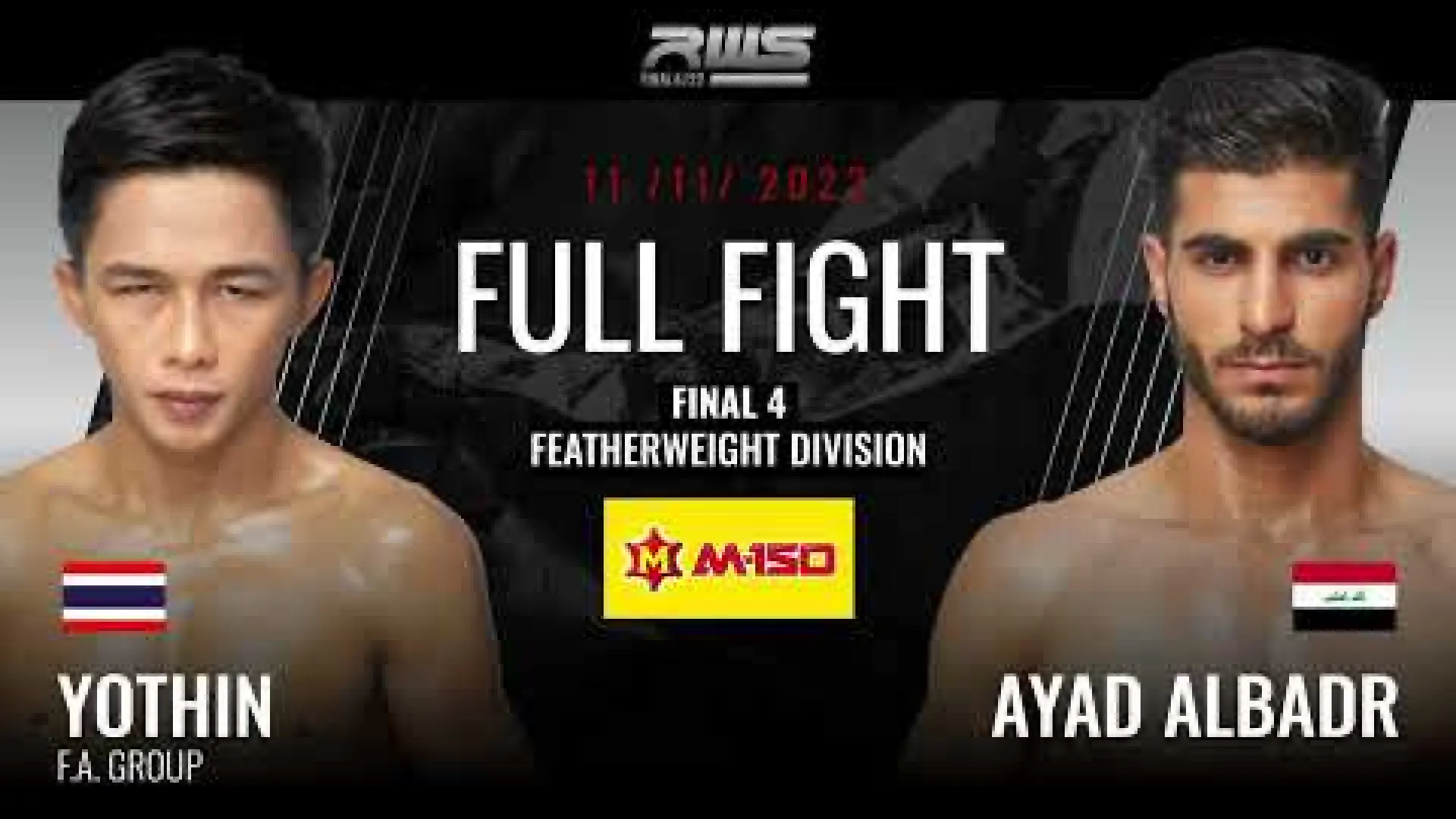 Yothin FA Group vs Ayad Albadr (Fight Video)